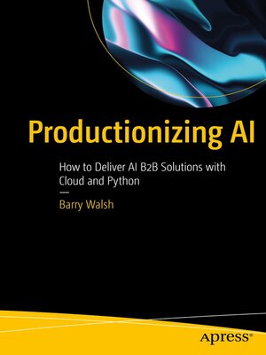cover image of Productionizing AI